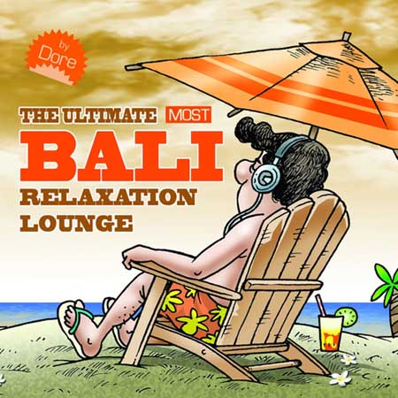 Dore - The Ultimate Most Bali Relaxation Lounge (2014) на Развлекательном портале softline2009.ucoz.ru