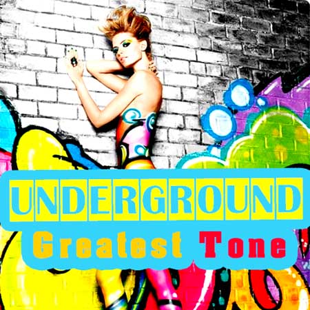 Greatest Tone Underground (2014) на Развлекательном портале softline2009.ucoz.ru