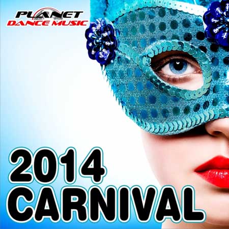 Carnival 2014 (2014) на Развлекательном портале softline2009.ucoz.ru