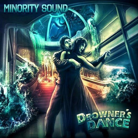 Minority Sound - Drowner's Dance (2015) на Развлекательном портале softline2009.ucoz.ru