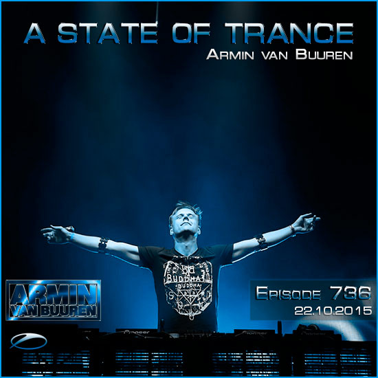 Armin van Buuren - A State of Trance 736 (22.10.2015) на Развлекательном портале softline2009.ucoz.ru