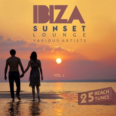 Ibiza Sunset Lounge Vol 2 (2015) на Развлекательном портале softline2009.ucoz.ru