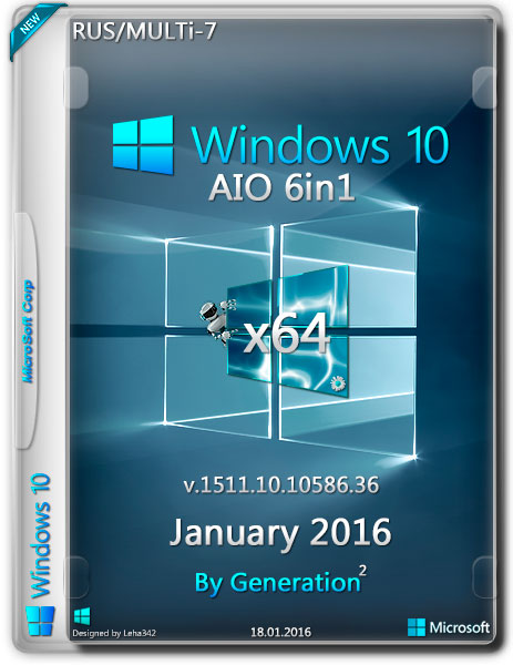 Windows 10 x64 10586 AIO 6in1 ESD January 2016 by Generation2 (RUS/MULTi-7) на Развлекательном портале softline2009.ucoz.ru