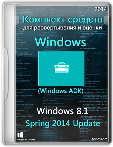 Комплект средств для развертывания и оценки Windows (Windows ADK) Windows 8.1 Spring 2014 Update (Multi/RUS) на Развлекательном портале softline2009.ucoz.ru