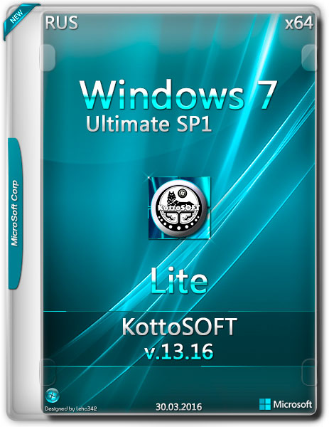 Windows 7 Ultimate SP1 x64 KottoSOFT Lite v.13.16 (RUS/2016) на Развлекательном портале softline2009.ucoz.ru