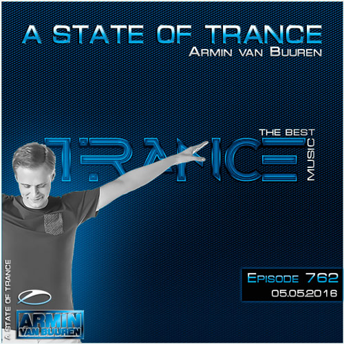 Armin van Buuren - A State of Trance 762 (05.05.2016) на Развлекательном портале softline2009.ucoz.ru