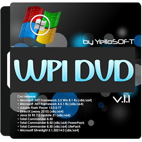 WPI DVD v.1.1 by YelloSOFT (2014/x86/x64) на Развлекательном портале softline2009.ucoz.ru
