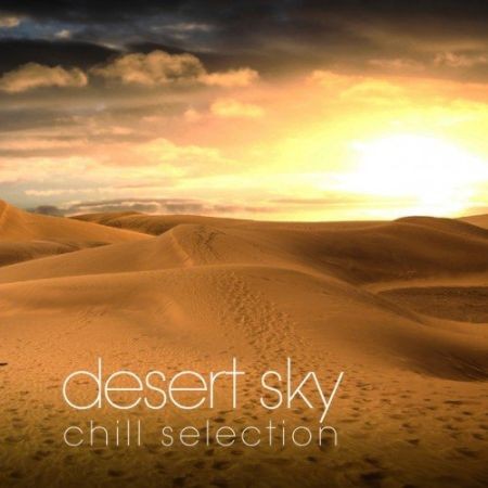 VA - Desert Sky: Chill Selection (2016) на Развлекательном портале softline2009.ucoz.ru