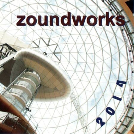 Zoundworks - 2014 (Lossless, 2014) на Развлекательном портале softline2009.ucoz.ru