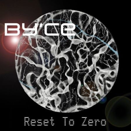 By'ce - Reset to Zero (2016) на Развлекательном портале softline2009.ucoz.ru