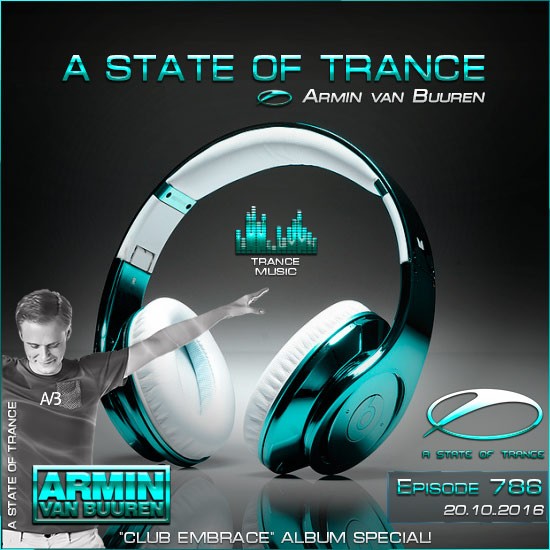 Armin van Buuren - A State of Trance 786 (20.10.2016) на Развлекательном портале softline2009.ucoz.ru