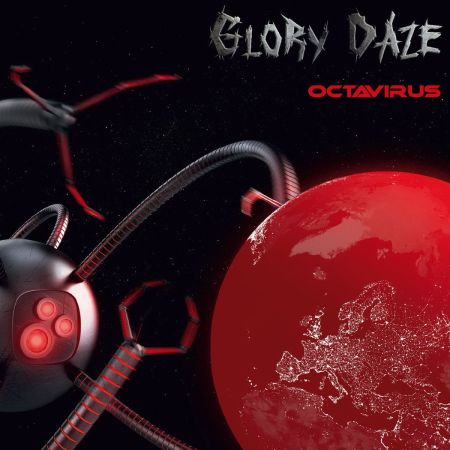 Glory Daze - Octavirus (2016) на Развлекательном портале softline2009.ucoz.ru