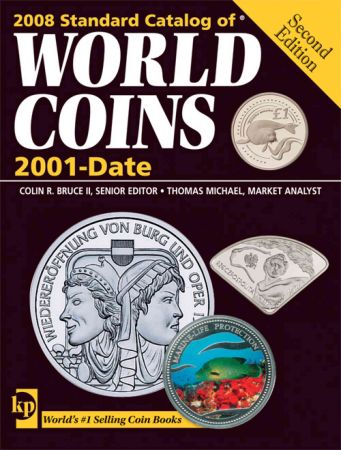 2008 Standard Catalog of World Coins 21st Century 2nd Edition 2001 to Date на Развлекательном портале softline2009.ucoz.ru