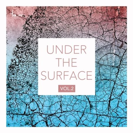 VA - Under The Surface Vol.2 (2016) на Развлекательном портале softline2009.ucoz.ru