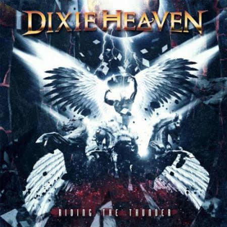 Dixie Heaven - Riding the Thunder (2016) на Развлекательном портале softline2009.ucoz.ru