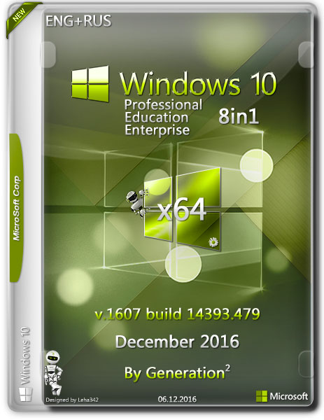 Windows 10 x64 8in1 14393.479 Dec2016 by Generation2 (RUS/ENG) на Развлекательном портале softline2009.ucoz.ru