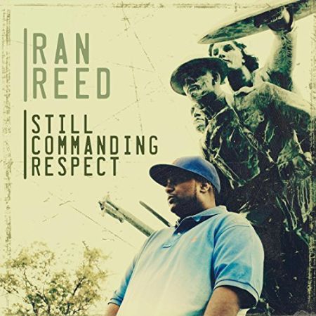 Ran Reed - Still Commanding Respect (2017) на Развлекательном портале softline2009.ucoz.ru