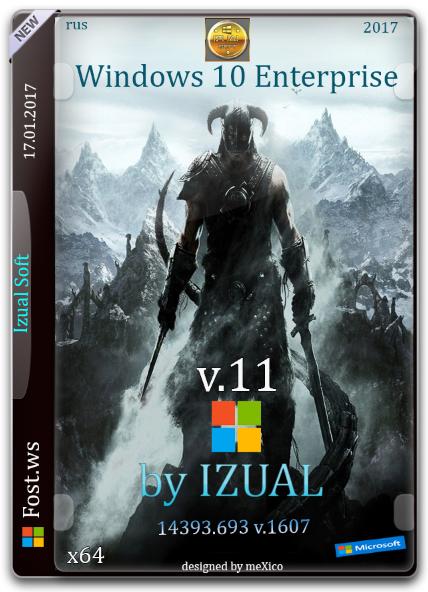 Windows 10 Enterprise x64 14393.693 v.1607 by IZUAL v.11 (RUS/2017) на Развлекательном портале softline2009.ucoz.ru