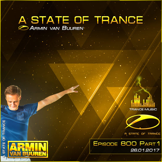 Armin van Buuren - A State of Trance 800 Part1 (26.01.2017) на Развлекательном портале softline2009.ucoz.ru