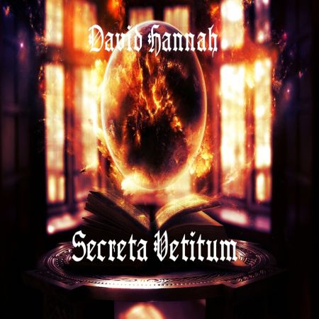 David Hannah - Secreta Vetitum (2017) на Развлекательном портале softline2009.ucoz.ru