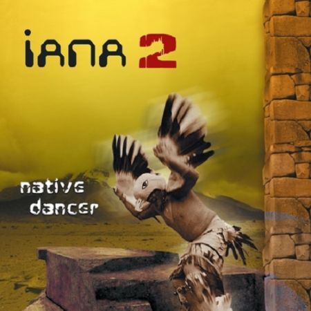 Iana - Native Dancer Vol. 2 (2013) на Развлекательном портале softline2009.ucoz.ru