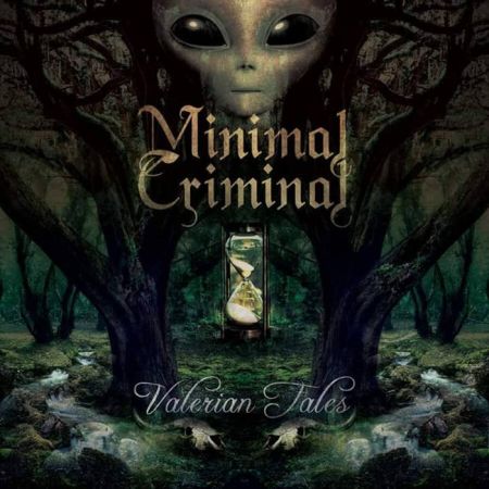 Minimal Criminal - Valerian Tales (2016) на Развлекательном портале softline2009.ucoz.ru