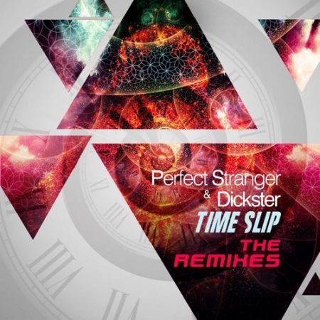 Perfect Stranger & Dickster - Time Slip:The Remixes (EP) (2017) на Развлекательном портале softline2009.ucoz.ru
