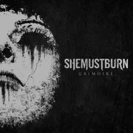 She Must Burn - Grimoire (2017) на Развлекательном портале softline2009.ucoz.ru