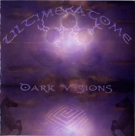 Ultime Atome - Dark Visions (2003) на Развлекательном портале softline2009.ucoz.ru