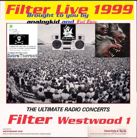 Filter - Westwood One Live High Voltage (1999) на Развлекательном портале softline2009.ucoz.ru