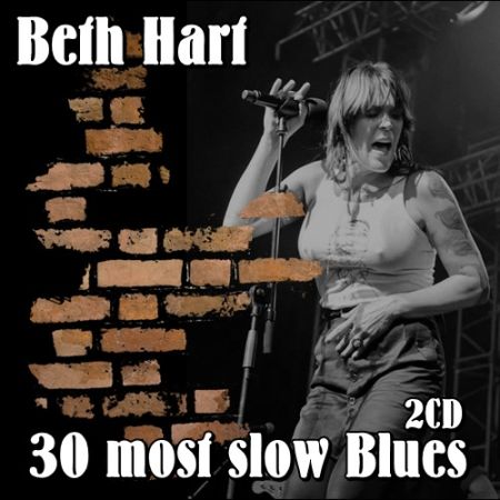 Beth Hart - 30 most slow Blues (2CD) (2017) на Развлекательном портале softline2009.ucoz.ru