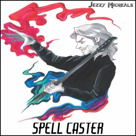 Jezzy Micheals - Spell Caster (2017) на Развлекательном портале softline2009.ucoz.ru