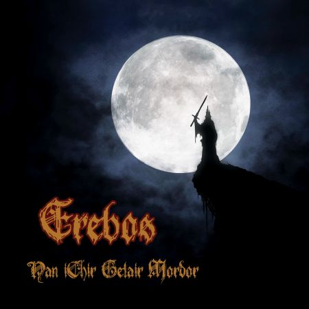 Erebos - Nan IChir Gelair Mordor (EP) (2017) на Развлекательном портале softline2009.ucoz.ru