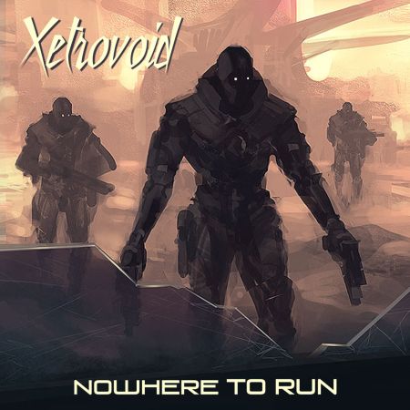 Xetrovoid - Nowhere To Run (2017) на Развлекательном портале softline2009.ucoz.ru