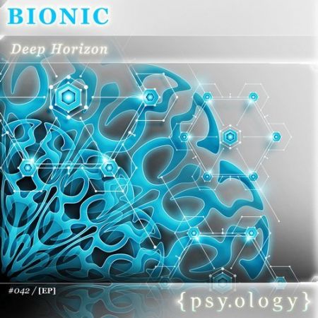 Bionic - Deep Horizon (EP) (2017) на Развлекательном портале softline2009.ucoz.ru
