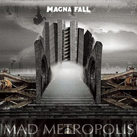 Magna Fall - Mad Metropolis (2017) на Развлекательном портале softline2009.ucoz.ru
