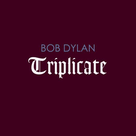 Bob Dylan - Triplicate (3CD) (2017) на Развлекательном портале softline2009.ucoz.ru