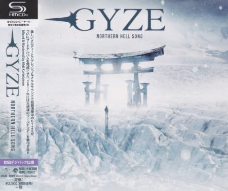 Gyze - Northern Hell Song (Japanese Edition) (2017) на Развлекательном портале softline2009.ucoz.ru