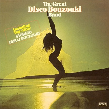 The Great Disco Bouzouki Band - Disco Bouzouki (LP) (1978) на Развлекательном портале softline2009.ucoz.ru