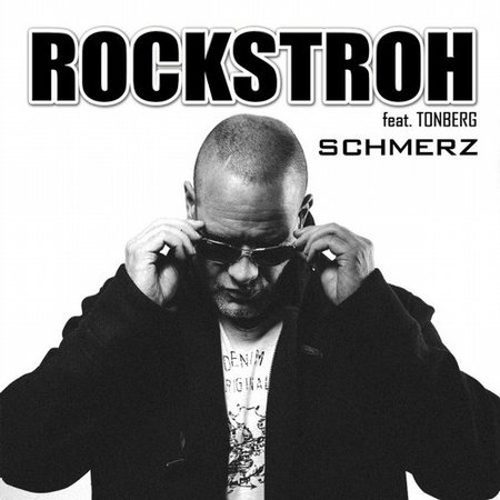 Rockstroh feat. Tonberg - Schmerz (2017) на Развлекательном портале softline2009.ucoz.ru