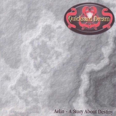 Quicksand Dream - Aelin - A Story About Destiny (2000) на Развлекательном портале softline2009.ucoz.ru