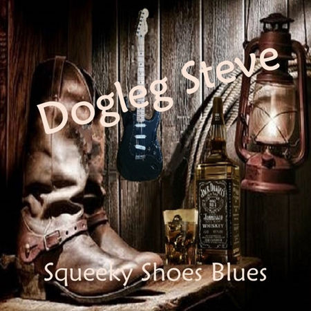 Dogleg Steve - Squeeky Shoes Blues (2017) на Развлекательном портале softline2009.ucoz.ru