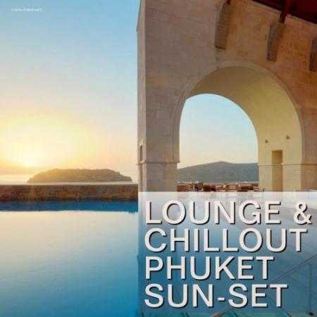 Lounge & Chillout Phuket Sun-Set (2014) на Развлекательном портале softline2009.ucoz.ru