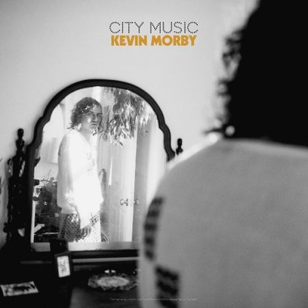 Kevin Morby - City Music (2017) на Развлекательном портале softline2009.ucoz.ru