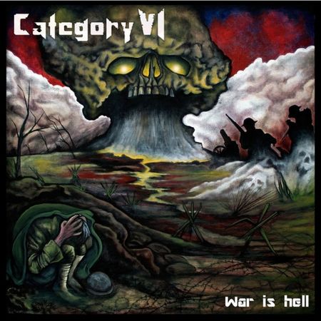 Category VI - War Is Hell (2017) на Развлекательном портале softline2009.ucoz.ru