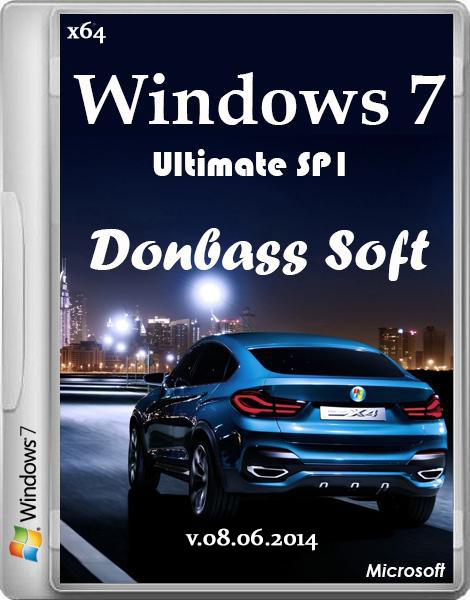 Windows 7 Ultimate SP1 Donbass Soft 08.06.2014 (x64/RUS/2014) на Развлекательном портале softline2009.ucoz.ru