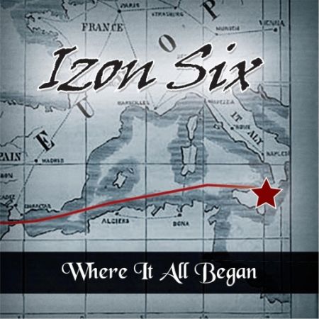 Izon Six - Where It All Began (2017) на Развлекательном портале softline2009.ucoz.ru