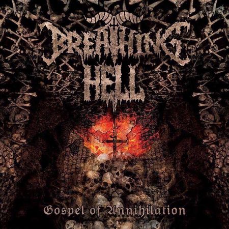 Breathing Hell - Gospel of Annihilation (2017) на Развлекательном портале softline2009.ucoz.ru