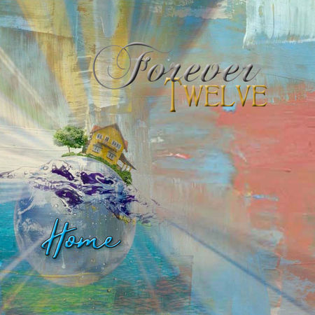 Forever Twelve - Home (2017) на Развлекательном портале softline2009.ucoz.ru