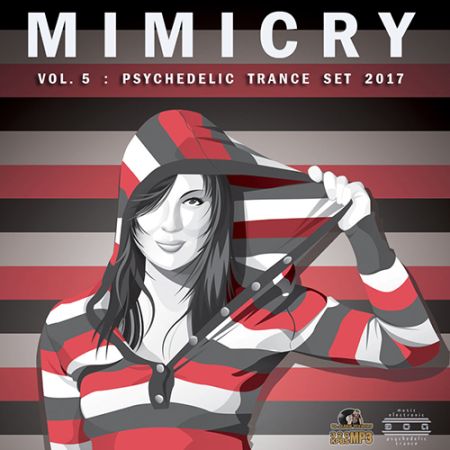VA - Mimicry Vol.5: Psychedelic Trance Set (2017) на Развлекательном портале softline2009.ucoz.ru